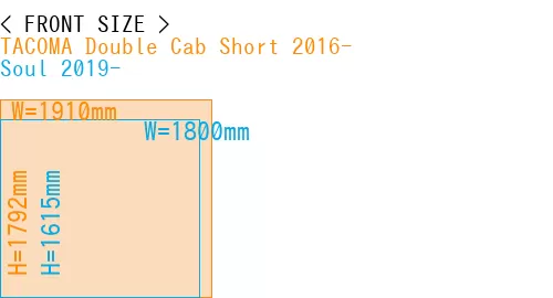 #TACOMA Double Cab Short 2016- + Soul 2019-